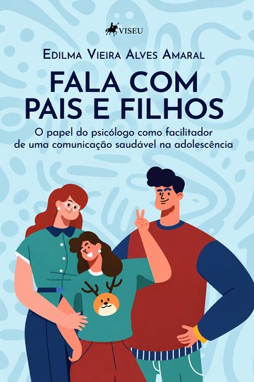 Capa do livro Fala com Pais e Filhos, de Edilma Vieira Alves Amaral